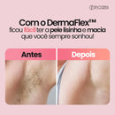DermaFlex® - Depilador Elétrico 4 em 1
