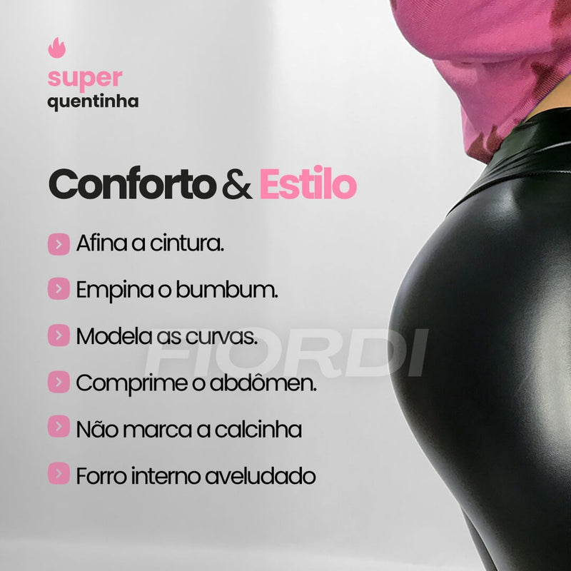 Calça de Couro Aveludada - HotLeg™ [COMPRE 1 LEVE 2] + Brinde Exclusivo